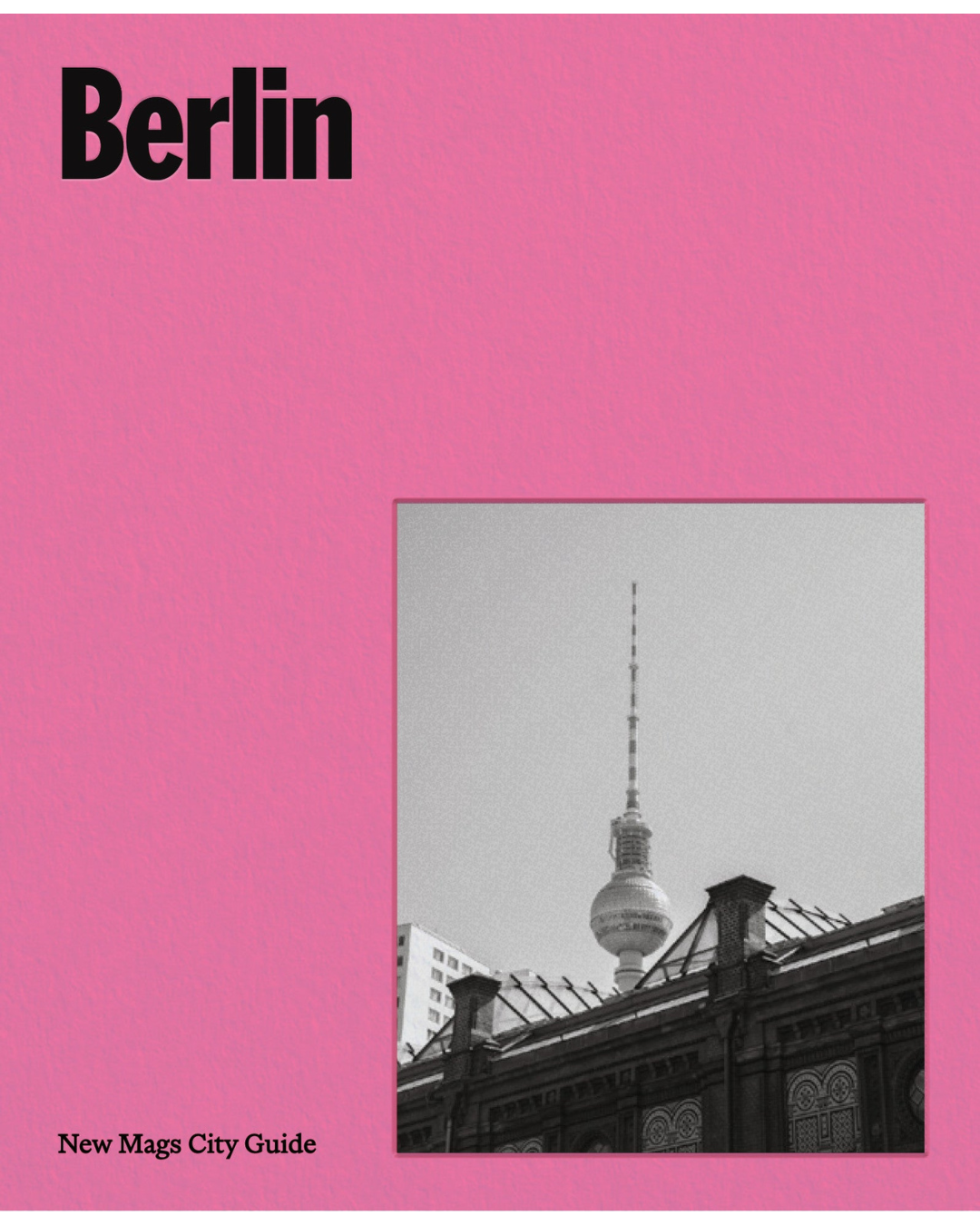 Berlin - New Mags City Guide