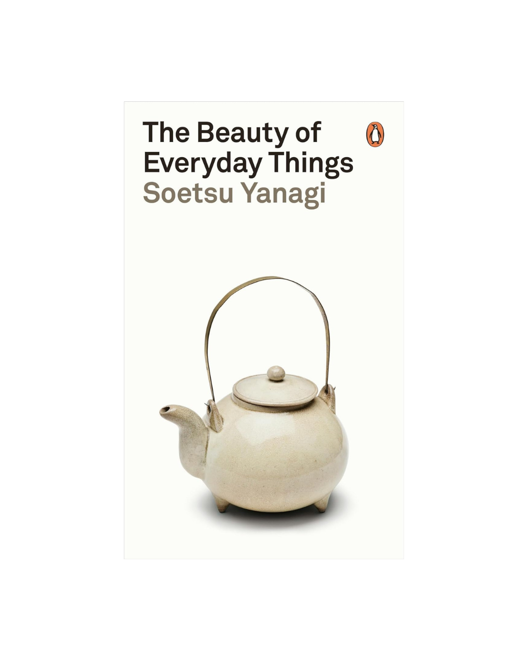 The Beauty of Everyday Things