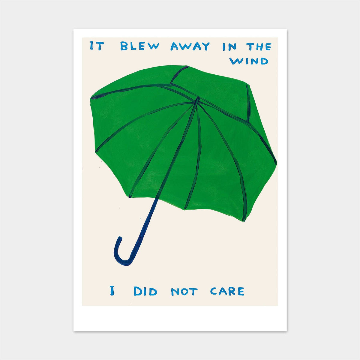 It Blew Away In The Wind