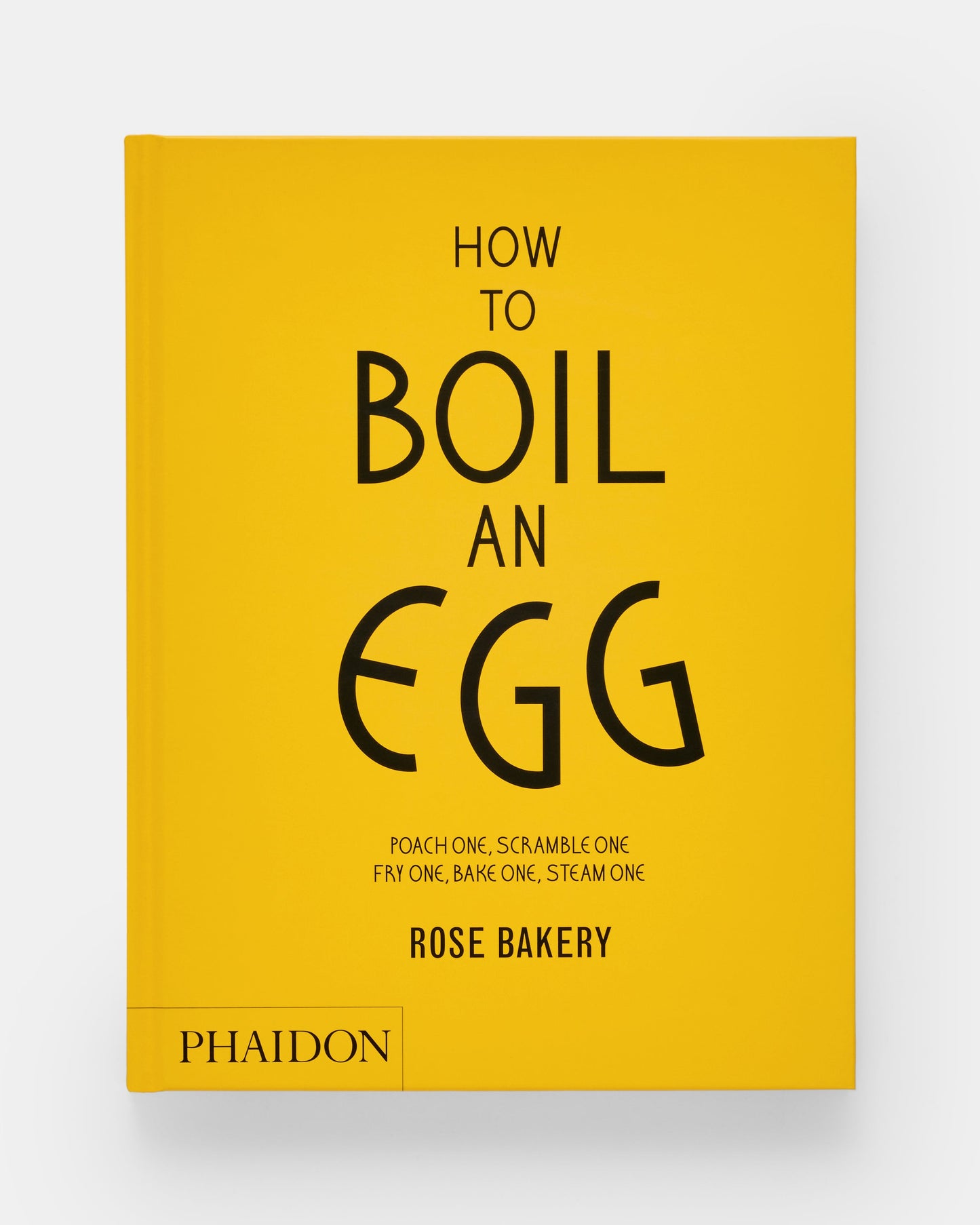 How to Boil an Egg: A Cookbook